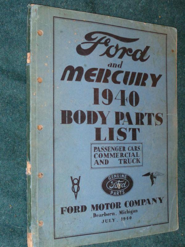 1940 ford car / truck / mercury  body parts catalog / rare original. book