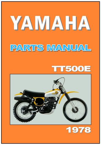 Yamaha parts manual tt500 tt500e 1978 vmx replacement spares catalog list