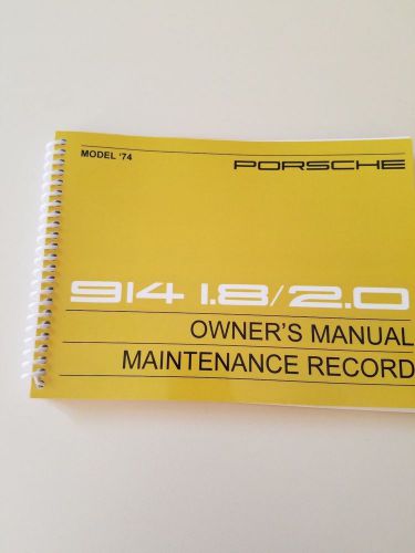 Porsche 914 owner&#039;s manual 1974