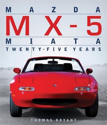 Mazda mx-5 miata: twenty-five years prototype racing ads design