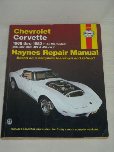 Haynes chevrolet corvette 1968-1982 v8 repair manual (7645)