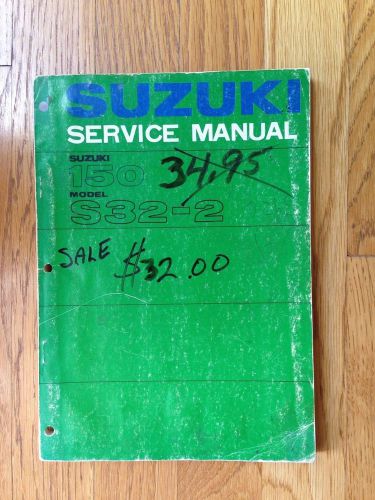 Suzuki s32 service manual, 140 pg.original factory manual, not just a supplement