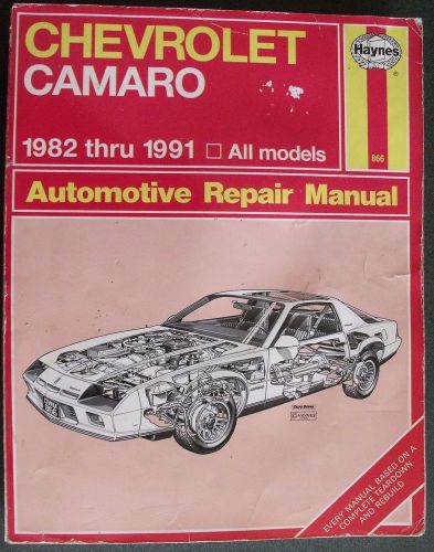 Chevrolet camaro 1982-1991 haynes repair manual