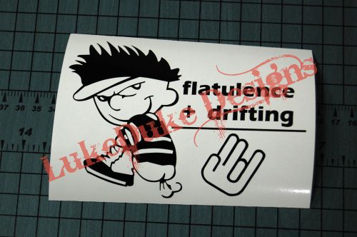 Flatulence+drifting decal vinyl jdm euro drift lowered illest fatlace