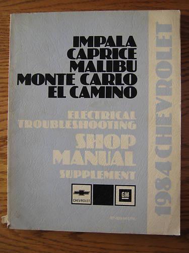 1984 chevrolet electrical troubleshooting shop manual original