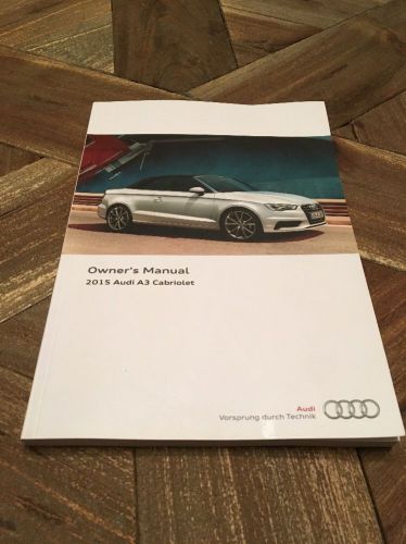 2015 audi a3 cabriolet owners manual, **w/free shipping**