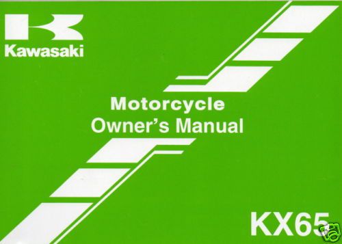 2007 kawasaki motorcycle kx65 owners  manual new