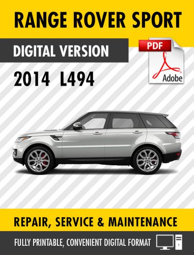 2014 range rover sport factory service repair manual / workshop manual l494