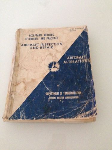 Aircraft inspection and repair / department if transportation manual