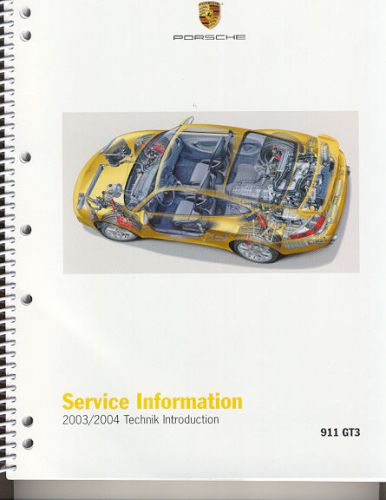 2003/2004 porsche 911/996 gt3 service information manual book 100 pages