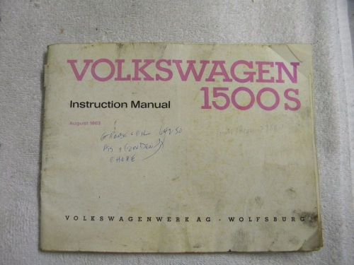 Vintage volkswagen 1500s instruction manual dated august 1963