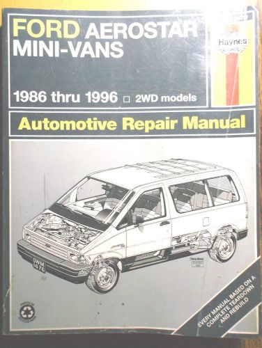 1986-1996 ford aerostar mini-van haynes auto repair service shop manual 36004