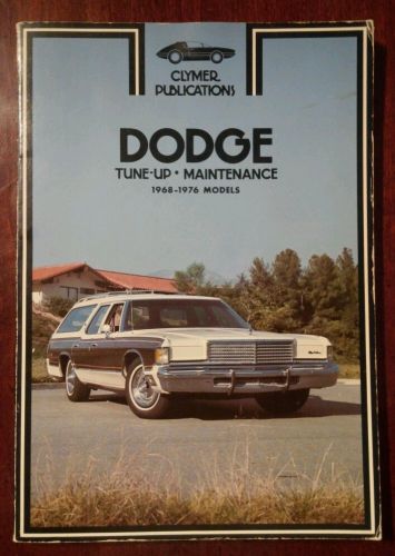 Clymer publ. dodge tune-up -maintenance 1968 to 1976