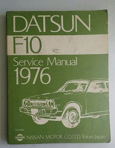1976 datsun service manual. p/n : 20054  nissan motor company limited