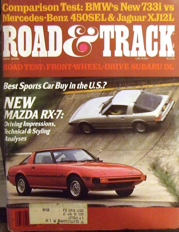 R&t may 1978 mazda rx-7 bmw 733i jaguar xj12l mercedes-benz 450sel buick opel