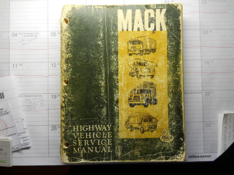 Mack trucks  factory service manual 1960s