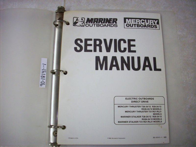 Mercury mariner electric outboard service manual p/n 90-18141--1