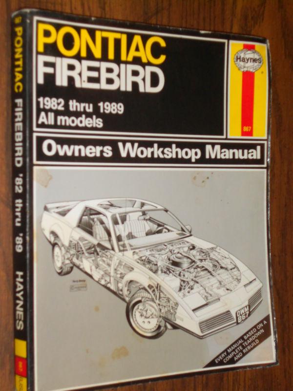 1982-1989 pontiac firebird shop book  88 87 86 85 84 83+ haynes repair book