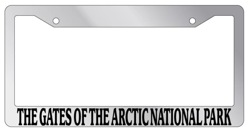 Chrome license plate frame the gates of the arctic national park auto accessory