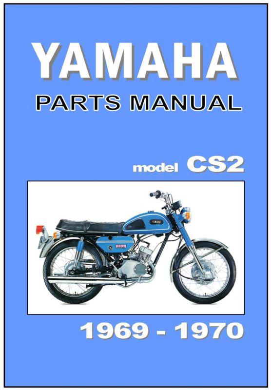 Yamaha parts manual cs2 cs2e 1969 and 1970 replacement spares catalog list