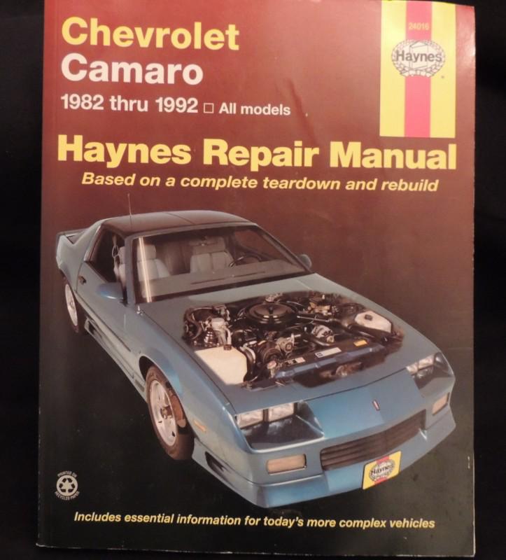 Chevrolet camaro 1982 thru 1992 hanes pepair manual