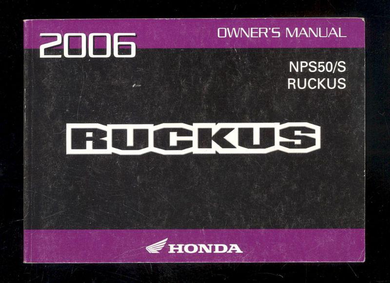 2006 honda ruckus / nps50/s  owner`s manual 