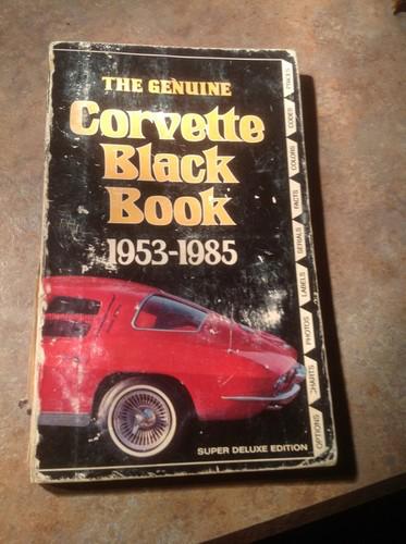 The genuine corvette black book 1953-1985