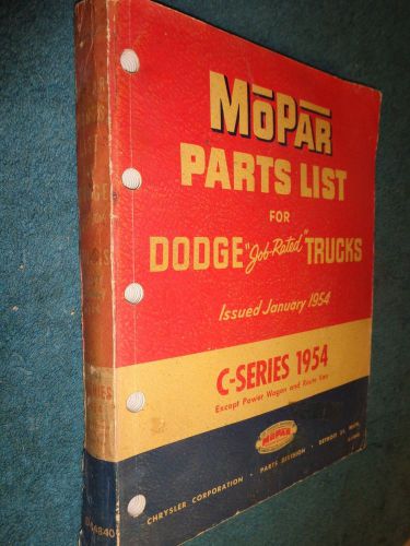 1954 dodge truck parts book / catalog / original mopar c-series book