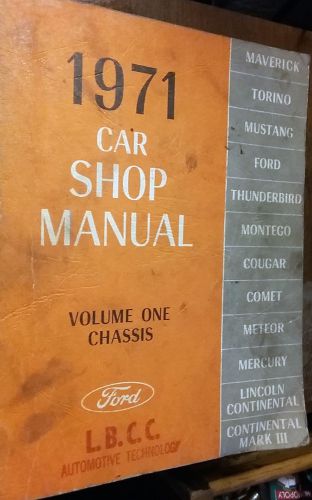 1971 ford mustang lincoln mercury thunderbird car shop manual volume 1 chassis