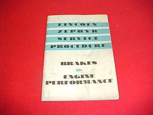 1938 1939 original lincoln zephyr service procedure manual brakes engine 38 39