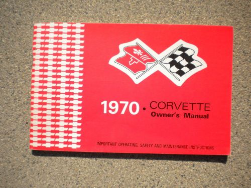 1970 corvette owner&#039;s manual