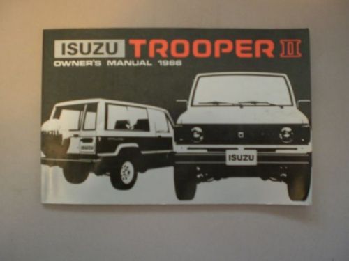 Isuzu trooper ii owners manual 1986