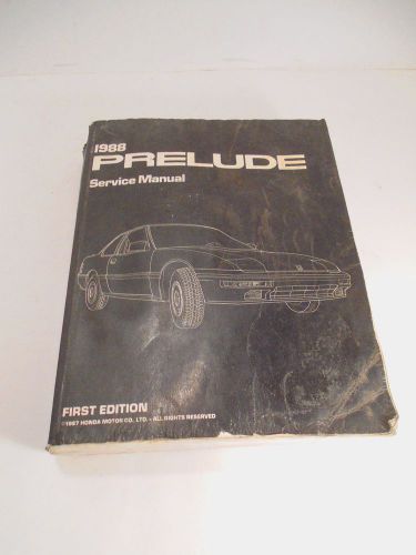 Honda 1988 prelude service manual first edition oem item # 61sf100/a52008706j