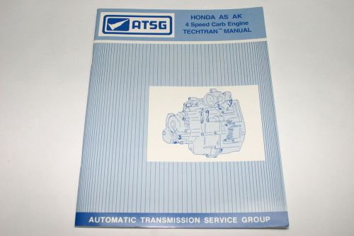 Honda as ak 4 speed carb engine atsg transmission rebuild manual book transaxle