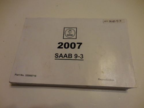 2007 saab aero 9-3 93 9 3 2dr convertible owner owners manual 32000715 oem *z50v