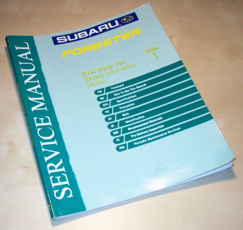 Genuine subaru forester 2004 repair shop service manual maintenance information