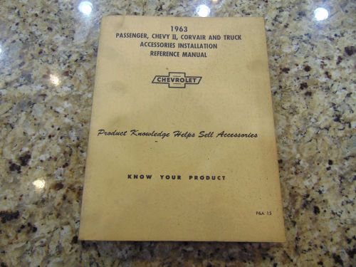 1963   chevrolet, chevy ii, corvair, accessories installation manual original