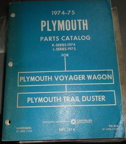 1974 1975 plymouth voyager wagon trailduster 4x4 parts catalog original