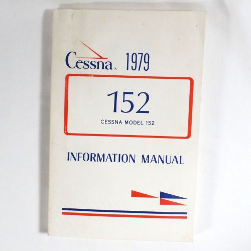 1979 cessna model 152 information manual pilots operating flight handbook