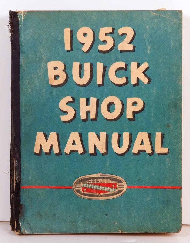 1952 buick shop manual - original nos