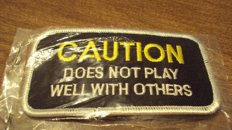 Caution does not play well with others biker patch new motorcycle vet rocker