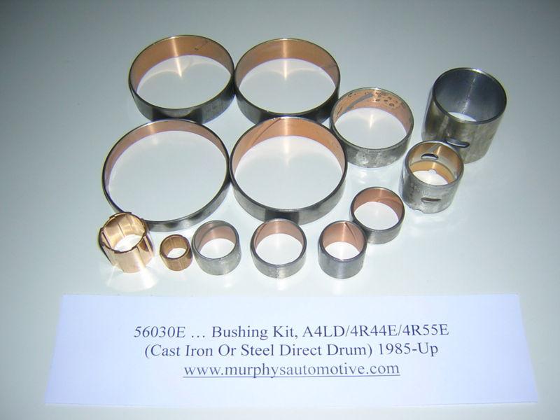 Ford a4ld/4r44e/4r55e bushing kit, 1985-up (56030e)  (5/13)