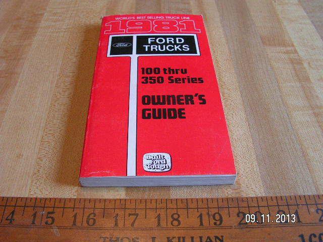 1981 ford truck original owner's / owners manual / f100 / f150 / f250 / f350