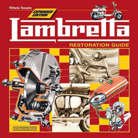 Complete, step-by-step & latest lambretta scooter repair & restoration manual