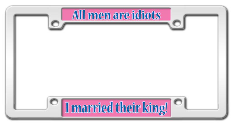 All men are idiots custom funny preferred license plate frame