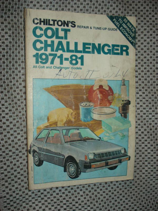  1971 thru 1981 dodge colt challenger shop manual service mopar 72 73 74 75 76