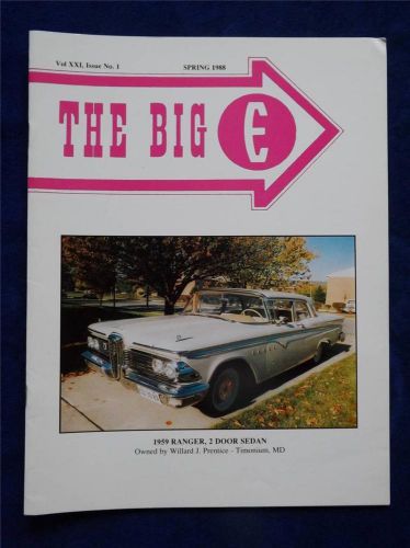 The big e magazine 1959 ranger 2 door sedan spring 1988 edsel owners club