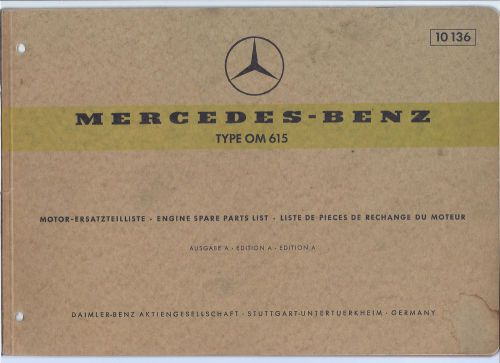 1968 mercedes-benz type om 615 engine spare parts list parts book #10136