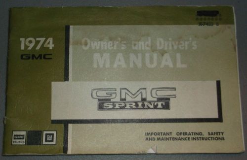 1974 gmc sprint owners manual original