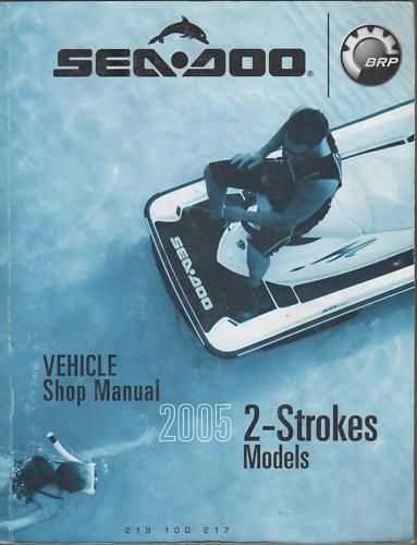 2005 sea-doo watercraft 2-stroke shop service manual